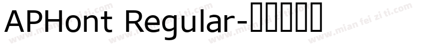 APHont Regular字体转换